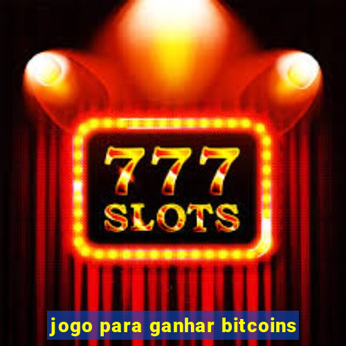 jogo para ganhar bitcoins